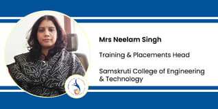 Samskruti College of Engineering & Technology, Training & Placements Head: Mrs Neelam Singh Interview